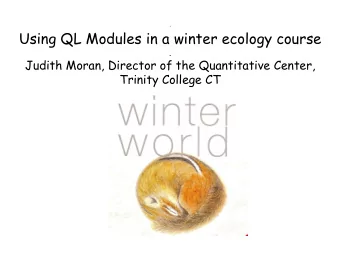 .  Judith Moran, Director of the Quantitative Center, Trinity College CT  Scott Smedley Trinity