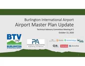 Airport Master Plan Update  Technical Advisory Committee Meeting # 5  October 13, 2020  1  AGENDA