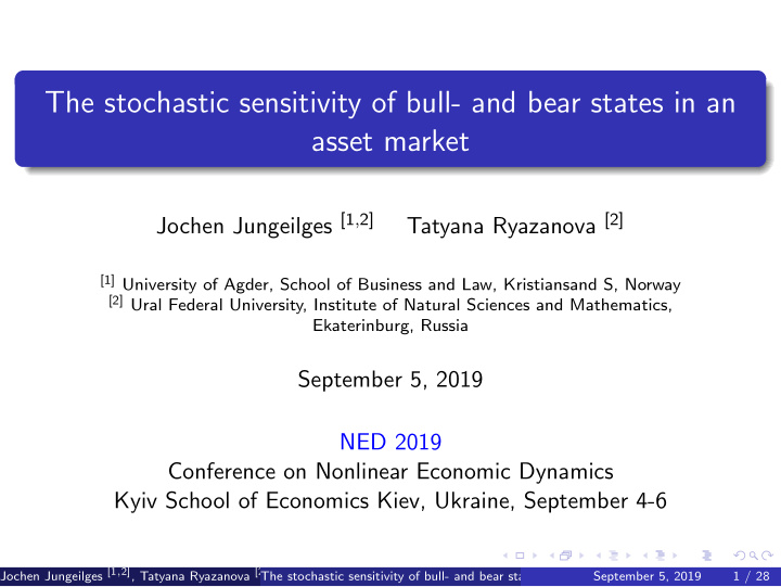 the stochastic sensitivity of bull and bear states in an