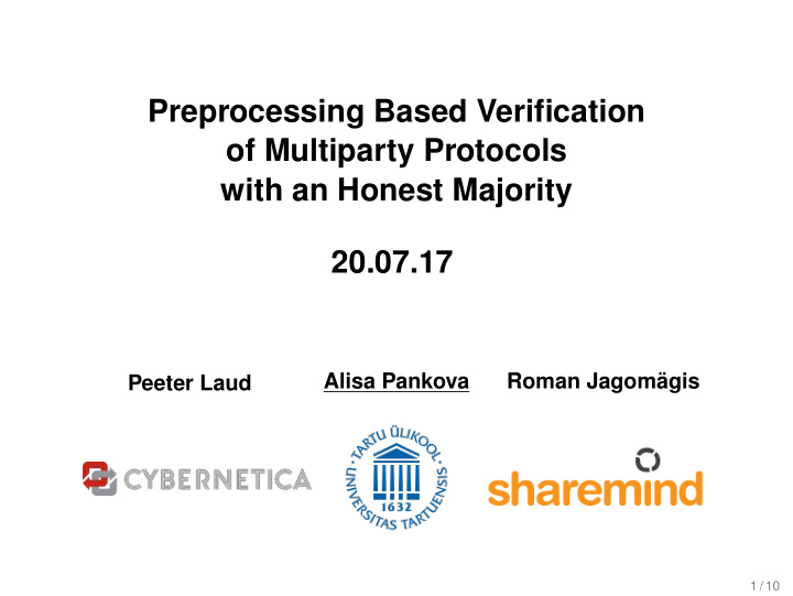 preprocessing based verification of multiparty protocols