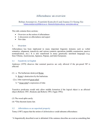 Affectedness: an overview Boban Arsenijevi , Frantiek Kratochv l and Joanna Ut-Seong Sio