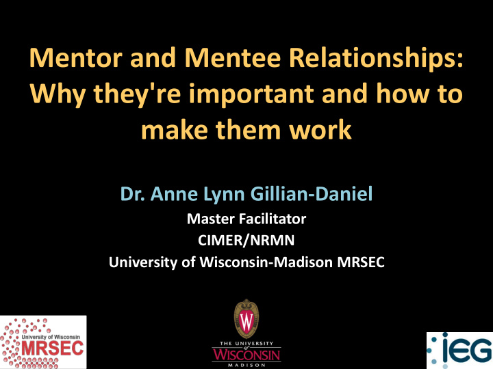 mentor and mentee relationships why they re important and