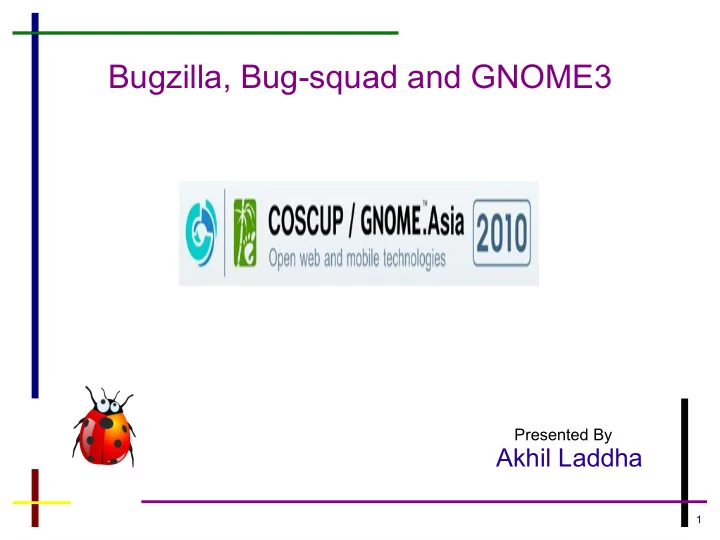 bugzilla bug squad and gnome3