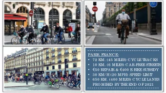 72 KM. (45 MI  LES) C YC LE T  RAC KS    10 KM. (6 MI  LES) C AR-FREE ST  REET  S