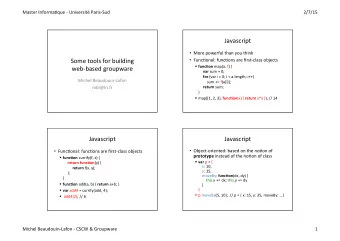 Javascript    More  powerful  than  you  think    Some  tools  for
