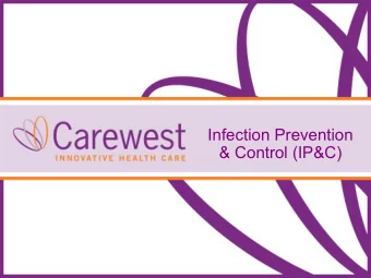 Infection Prevention  &amp; Control (IP&amp;C)  Infection Prevention &amp; Control (IP&amp;C)