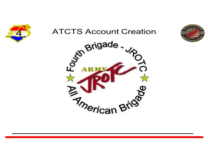 4 th brigade jrotc go to the ako webpage at https ako1 us