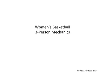 Womens  Basketball    3-Person  Mechanics    NBWBOA    October
