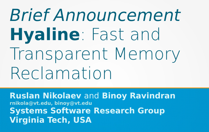 brief announcement hyaline fast and transparent memory