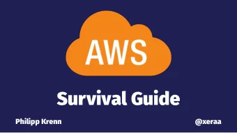 Survival Guide Philipp Krenn  @xeraa