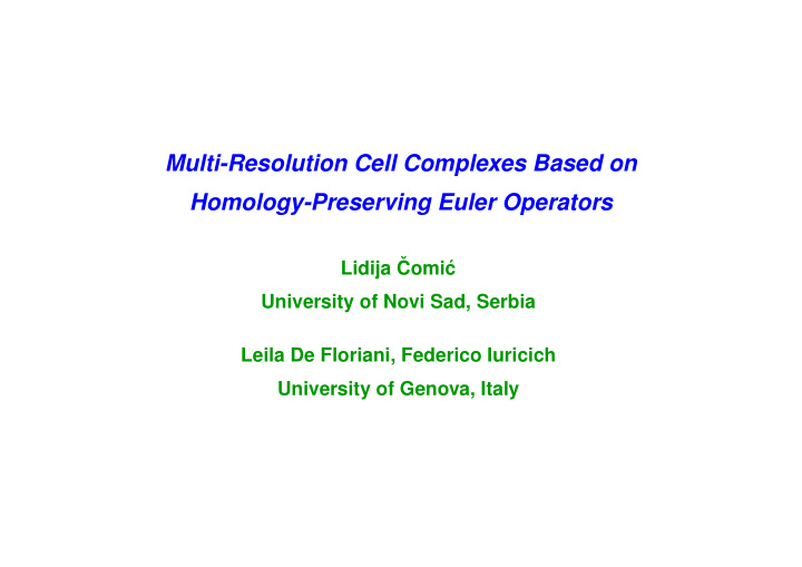 multi resolution cell complexes based on homology