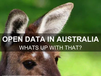 OPEN DATA IN AUSTRALIA  WHATS UP WITH THAT?  cc: michael waters -