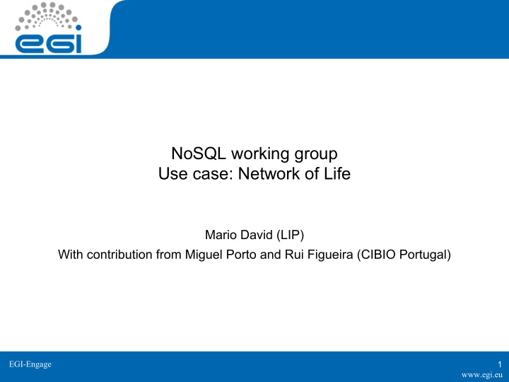 nosql working group use case network of life