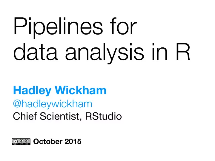 pipelines for data analysis in r