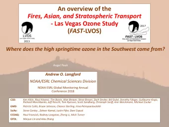 An overview of the  Fires, Asian, and Stratospheric Transport  - Las Vegas Ozone Study  2017 ( FAST