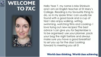 TO 7XC and I am an English teacher at St Marys  College. Reading is my favourite thing to  do,