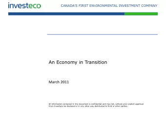 An Economy in Transition  March 2011  All information contained in this document is confidential