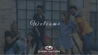 W e l c o m e  Celebration  Service  P r a i s e  R e p o r t  u  o  y  k  n  a  h  T  Thanksgiving