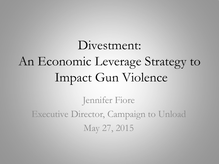 divestment an economic leverage strategy to impact gun