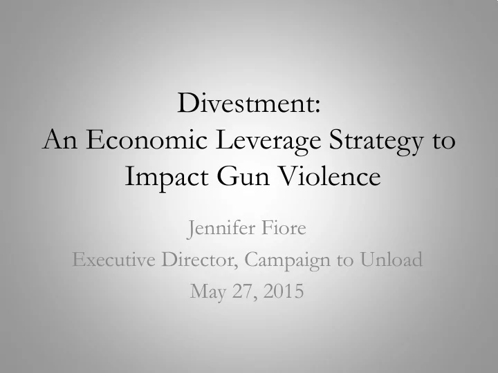 divestment an economic leverage strategy to impact gun