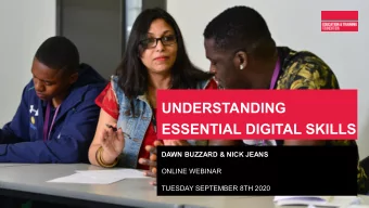 UNDERSTANDING  ESSENTIAL DIGITAL SKILLS  DAWN BUZZARD &amp; NICK JEANS  ONLINE WEBINAR  TUESDAY