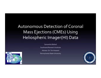 Autonomous  Detection  of  Coronal    Mass  Ejections  (CMEs)  Using