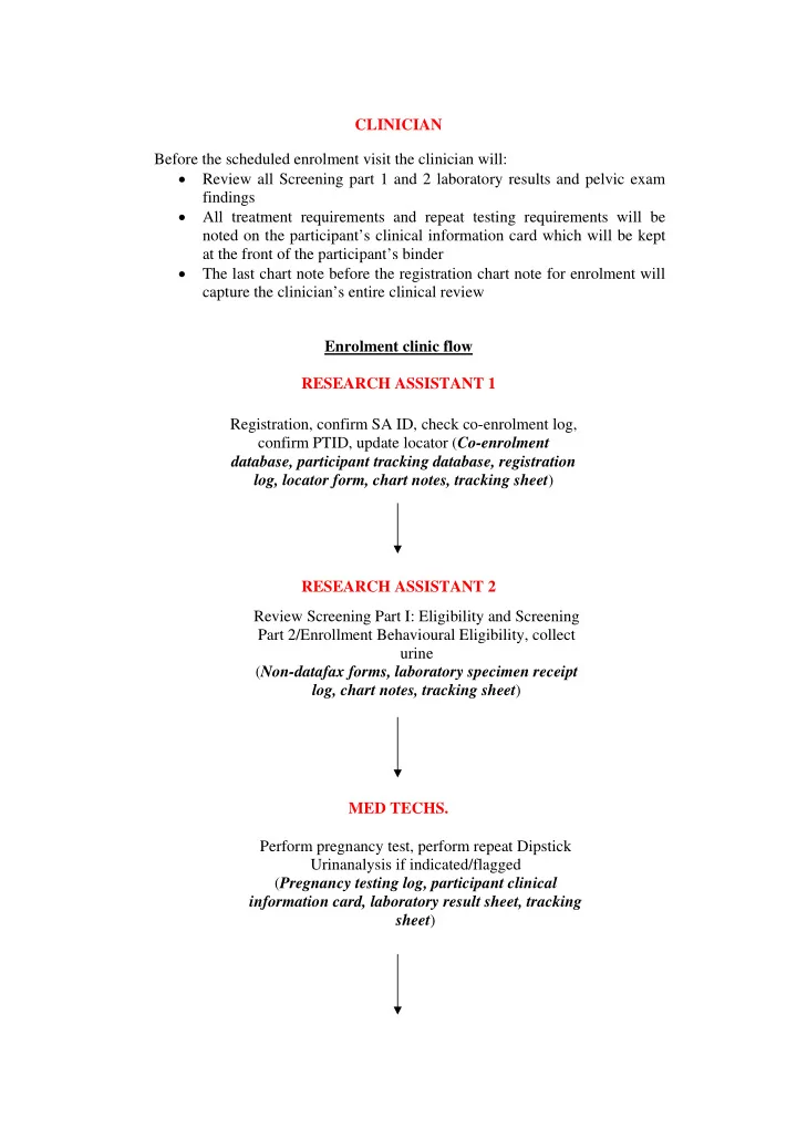 clinician before the scheduled enrolment visit the