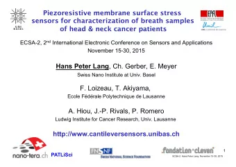 Piezoresistive membrane surface stress  sensors for characterization of breath samples  of head