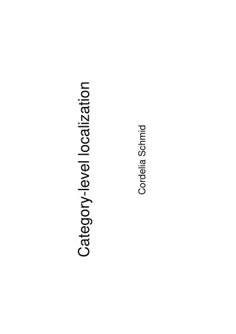 Category-level localization  Cordelia Schmid  Recognition    Classification   Object