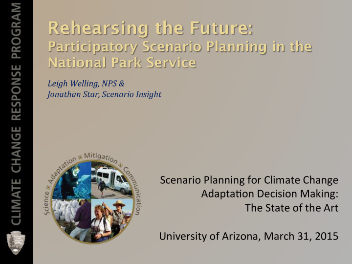 scenario planning for climate change adapta5on decision
