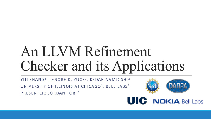 an llvm refinement checker and its applications