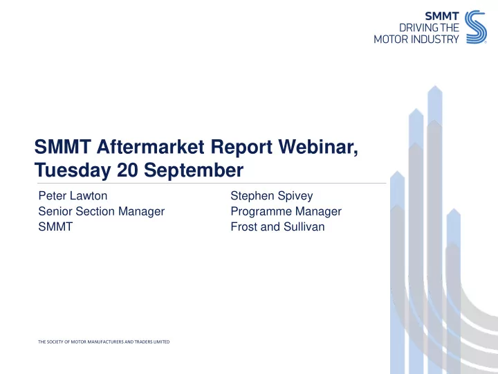 smmt aftermarket report webinar tuesday 20 september