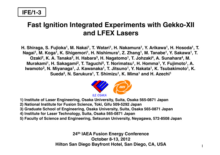 fast ignition integrated experiments with gekko xii