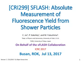 [CRI  RI299] S  SFLASH: Absol  olute  Measurem  emen  ent o  of  Fluor  ores  escen  ence  ce Yield