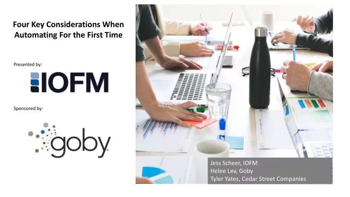 four key considerations when automating for the first time