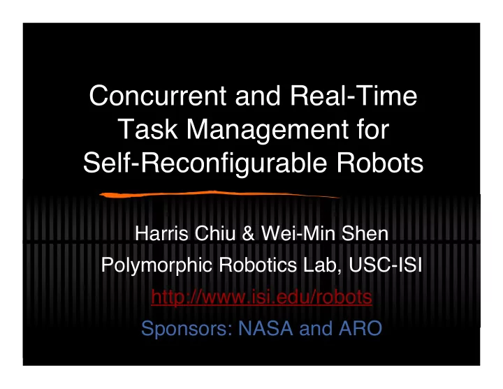 concurrent and real time task management for self
