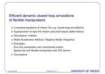 Efficient dynamic closed-loop simulations  of flexible manipulators  Linearised equations of