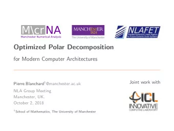 Optimized Polar Decomposition  for Modern Computer Architectures  Joint work with Pierre.Blanchard