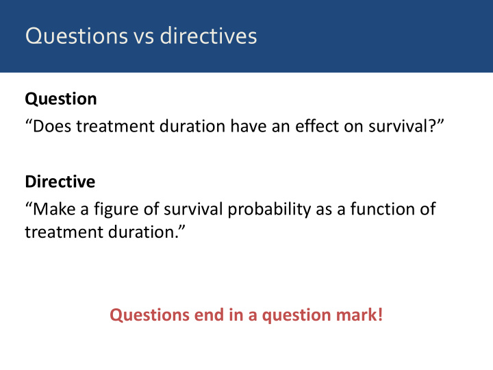 questions vs directives