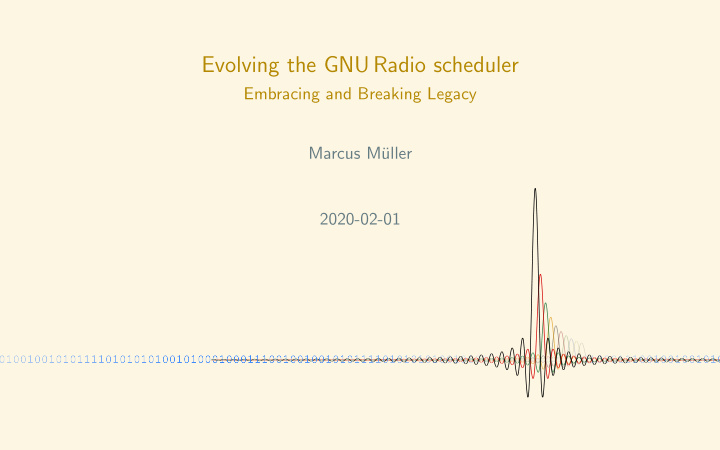 evolving the gnu radio scheduler