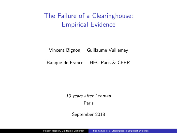 the failure of a clearinghouse empirical evidence
