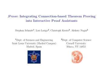 JProver : Integrating Connection-based Theorem Proving  into Interactive Proof Assistants Stephan