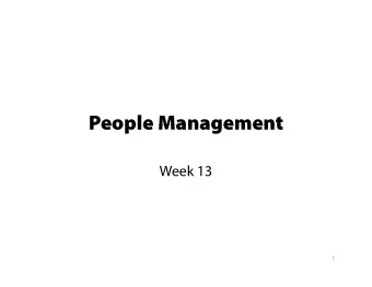 People Management  People Management  Week 13  1  Announcement  Announcement  Midterm 2