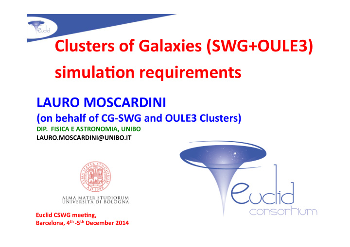 clusters of galaxies swg oule3 simulalon requirements
