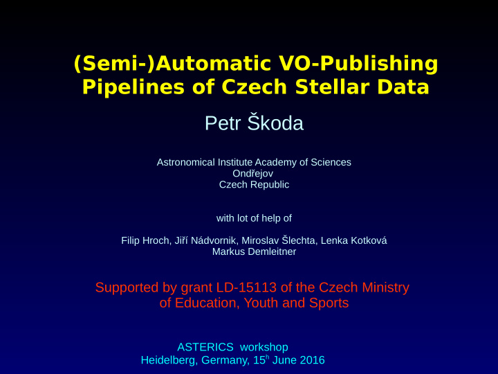 semi automatic vo publishing pipelines of czech stellar
