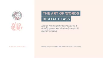THE ART OF WORDS  DIGITAL CLASS  How to communicate your value as a  (totally genius and absolutely