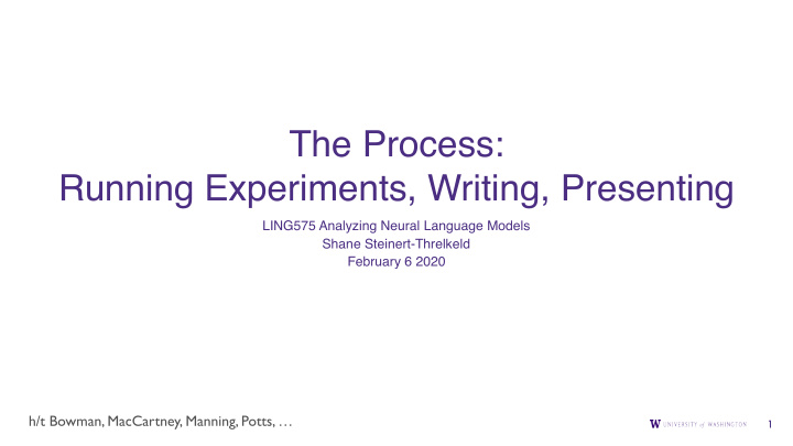 the process running experiments writing presenting