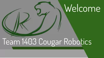 Welcome  Team 1403 Cougar Robotics  FOR INSPIRATION &amp; RECOGNITION OF SCIENCE &amp; TECHNOLOGY