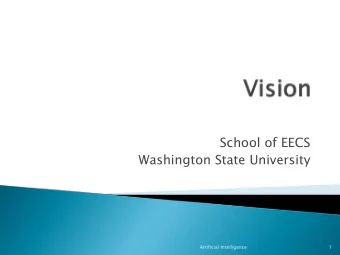 School of EECS  Washington State University  Artificial Intelligence  1  I see a cougar.