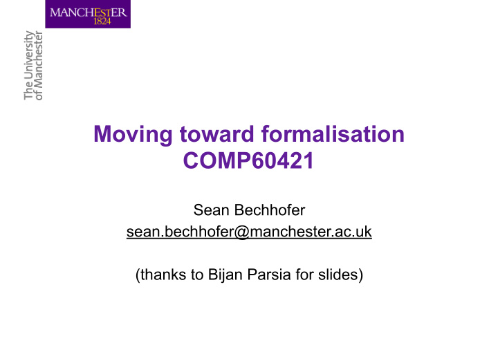 moving toward formalisation comp60421